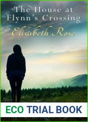 The House At Flynn|s Crossing