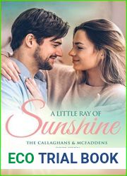 A Little Ray of Sunshine (The Callaghans and McFaddens, #7)