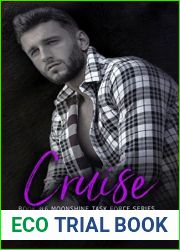 Cruise (Moonshine Task Force #6)