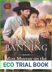 Miss Murray on the Cattle Trail (Harlequin Historical)