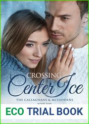 Crossing Center Ice (The Callaghans and McFaddens, #5)