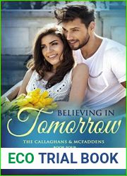 Believing in Tomorrow (The Callaghans and McFaddens, #4)