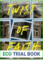 Twist of Faith (Ava Saunders Book 1)