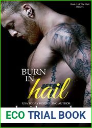 Burn in Hail (Hail Raisers #3)