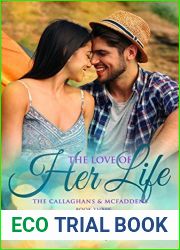 The Love of Her Life (The Callaghans and McFaddens, #3)