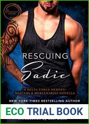 Rescuing Sadie (Delta Force Heroes, #7.5; Masters and Mercenaries Crossover Collection)