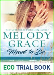 Meant to Be (Sweetbriar Cove, #1)