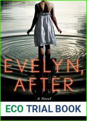 Evelyn, After