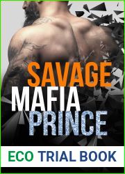 Savage Mafia Prince (Dangerous Royals, #3)