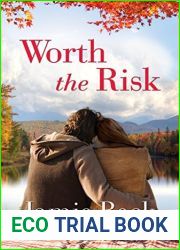 Worth the Risk (St. James #3)