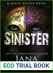 Sinister (Shaye Archer #2)