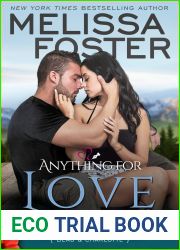 Anything for Love (The Bradens and Montgomerys, Pleasant Hill - Oak Falls, #2)