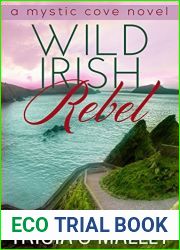Wild Irish Rebel (Mystic Cove, #4)