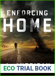 Enforcing Home (The Survivalist, #6)
