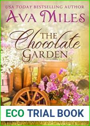 The Chocolate Garden (Dare River, #2)