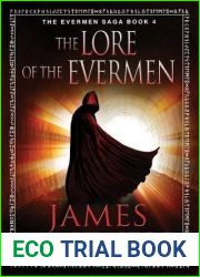 The Lore of the Evermen (Evermen Saga, #4)