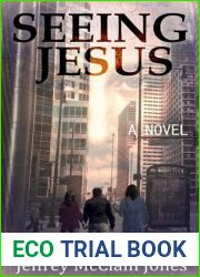 Seeing Jesus (Seeing Jesus #1)
