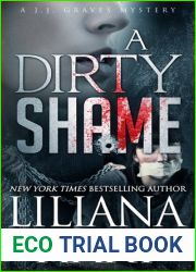 A Dirty Shame (J.J. Graves Mystery, #2)