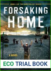 Forsaking Home (The Survivalist, #4)