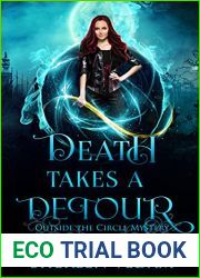 Death Takes a Detour (Outside the Circle, #1)