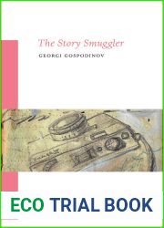 The Story Smuggler (Volume 29) (Cahiers)