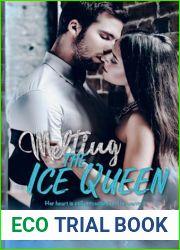Melting The Ice Queen