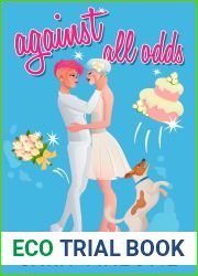 Against All Odds: A Sapphic Romantic Comedy