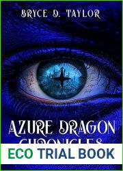 Azure Dragon Chronicles: Castle of Sand, Book 1