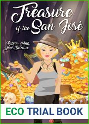 Treasure of the San Jose: Patricia Fisher: Ship|s Detective - A Cozy Mystery Adventure