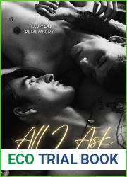 All I Ask of Stepbro: An MM Stepbrother Grumpy Sunshine Second-Chance Standalone Romance (Songwriting Stepbros)