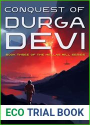 Conquest of Durga Devi (The Hellas Mill Series Book 3)