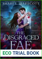 The Disgraced Fae (Royal Fae of Rose Briar Woods Book 3)