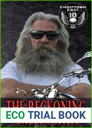 The Reckoning (Ghosttown East Book 10)