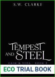 Tempest and Steel - Caim and Veda (Book 2): Delta Underground Operatives