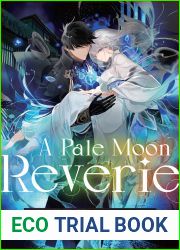 A Pale Moon Reverie: Volume 1