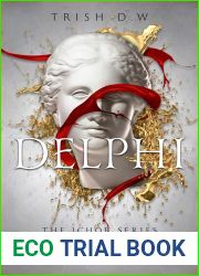 Delphi (Ichor #3)