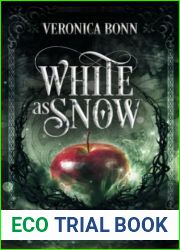 White as Snow: The Sleeping Kingdom Book 1