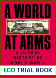 A World at Arms: A Global History of World War II