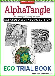 AlphaTangle, Expanded Workbook Edition: For Zentangle(R), Coloring, and More