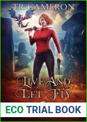 Live and Let Fly (Secret Agent Witch #3)