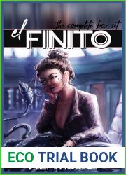 El Finito The Complete Box Set: A Men|s Sci-Fi Adventure