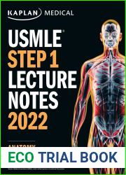USMLE Step 1 Lecture Notes 2022: Anatomy