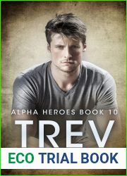 Trev (Alpha Heroes Book 10)