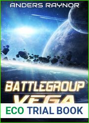Battlegroup Vega: The Beginning (Battlegroup Vega, #0)