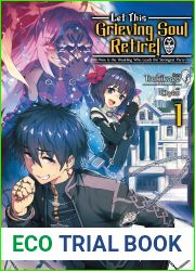 Let This Grieving Soul Retire: Volume 1 (Light Novel) (Let This Grieving Soul Retire (Light Novel))
