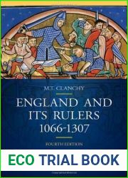 England and its Rulers: 1066 - 1307 (Blackwell Classic Histories of England)