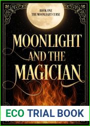 Moonlight and the Magician (The Moonlight Curse, #1)