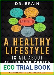 Healthy Lifestyle Is All About Action and Choice