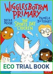 Wigglesbottom Primary: The Sports Day Chicken