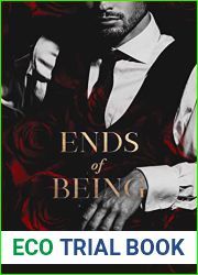 Ends of Being